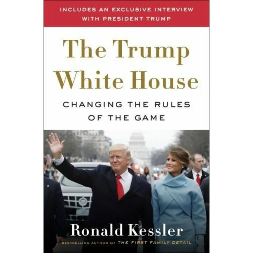 The Trump White House : Changing the Rules of the Game Hardcover NEW